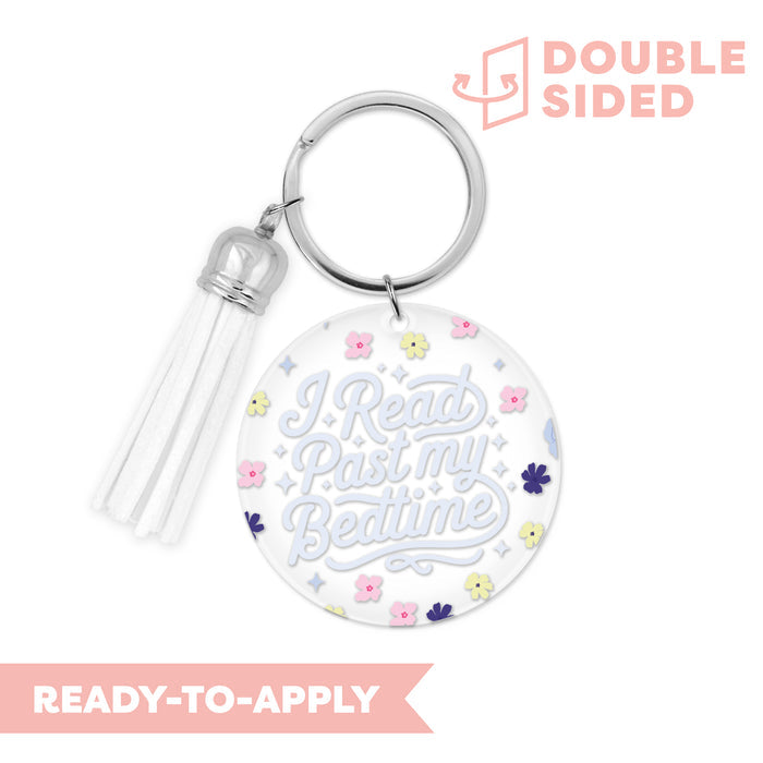 [ Double Sided ] Circle UV DTF Decal | I Read Past My Bedtime