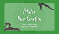 E-Gift Card - Pilates Membership (8 Sessions)